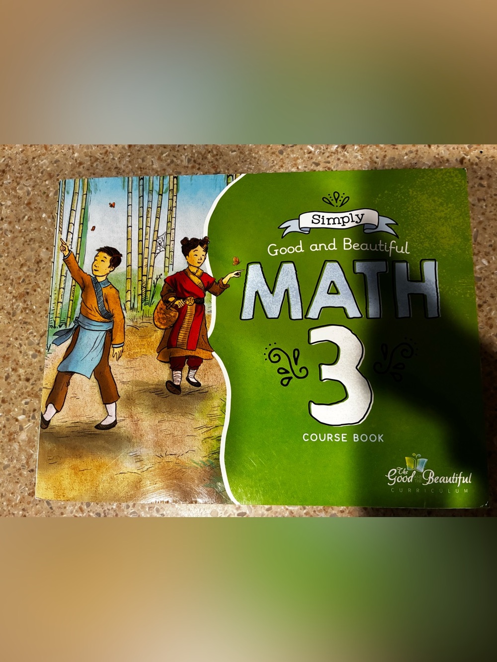 The Good and the Beautiful 3rd Grade Math Course book